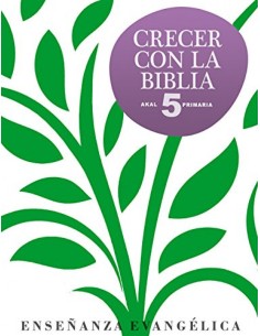 CRECER CON BIBLIA 5ºPRIMARIA